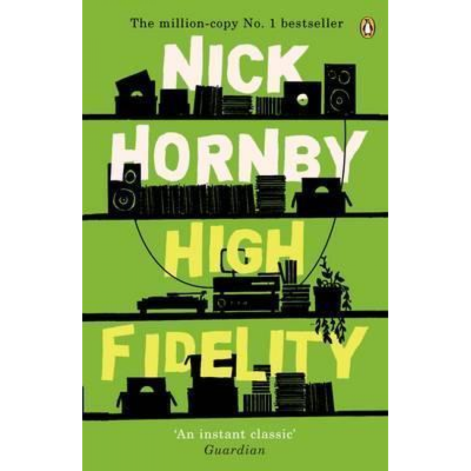  High Fidelity – Nick Hornby