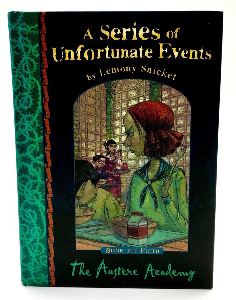  A Series of Unfortunate Events -  Lemony Snicket